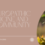 Blog Header - Autoimmunity and Naturopathic Medicine